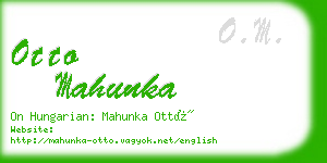 otto mahunka business card